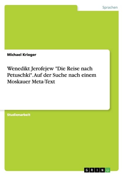 Produktbild: Wenedikt Jerofejew "Die Reise nach Petuschki". Auf der Suche nach einem Moskauer Meta-Text