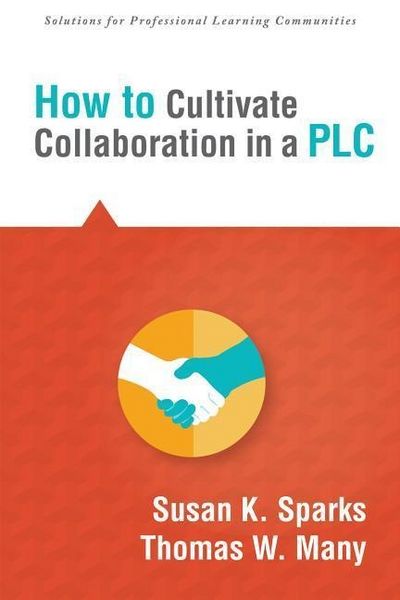 Produktbild: How to Cultivate Collaboration in a PLC