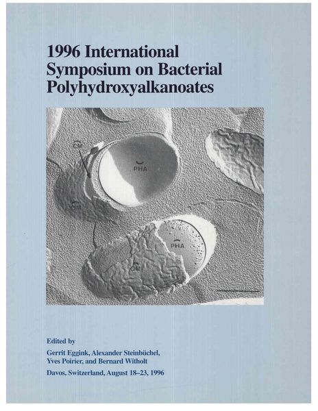 Produktbild: 1996 International Symposium on Bacterial Polyhydroxyalkanoates