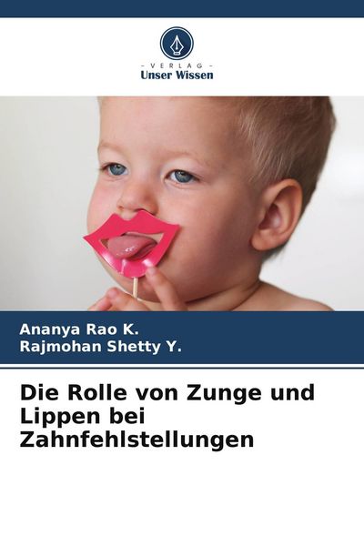Produktbild: Die Rolle von Zunge und Lippen bei Zahnfehlstellungen