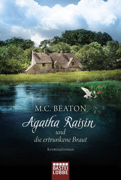 Agatha Raisin und die ertrunkene Braut, Taschenbuch von M. C. Beaton, Lübbe, 978-3-404-17784-4