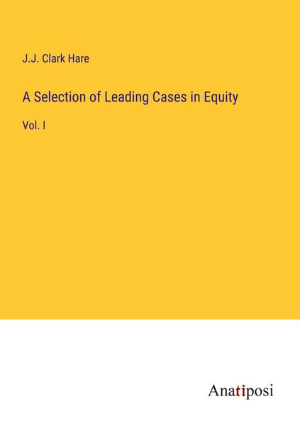 Produktbild: A Selection of Leading Cases in Equity