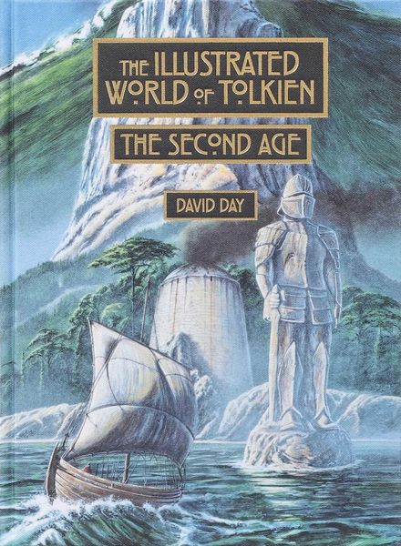 Produktbild: Illustrated World of Tolkien: The Second Age - Tolkien Reference Book for All Ages, Illustrated Lord of the Rings Guide