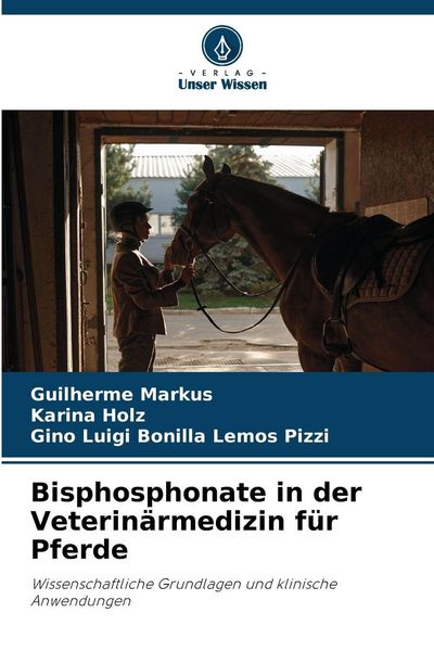 Produktbild: Bisphosphonate in der Veterin&auml;rmedizin f&uuml;r Pferde