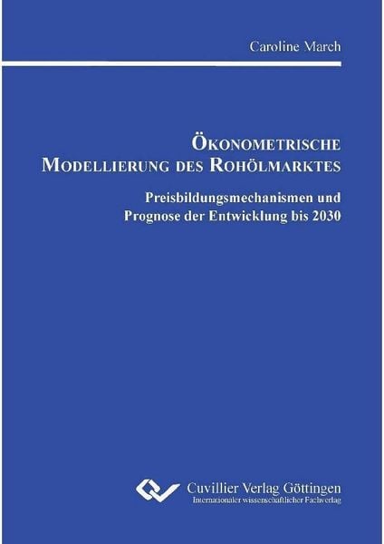 Produktbild: &Ouml;konometrische Modellierung des Roh&ouml;lmarktes