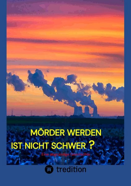 Produktbild: M&ouml;rder werden ist nicht schwer?