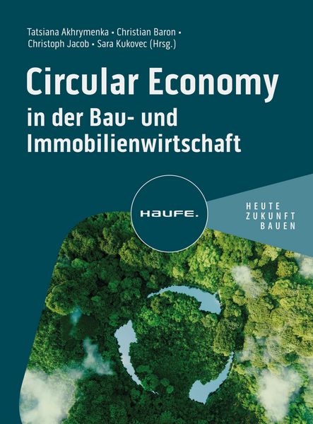 Produktbild: Circular Economy in der Bau- und Immobilienwirtschaft