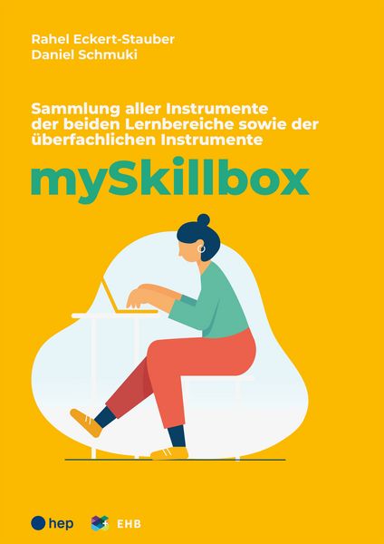 Instrumente mySkillbox (inkl. 4-Jahres-Lizenz), Taschenbuch von Rahel Eckert-Stauber , Daniel Schmuki, Hep verlag, 9783035529296