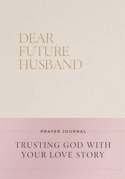 Produktbild: Dear Future Husband Prayer Journal