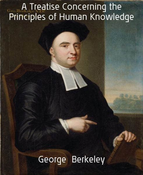 Produktbild: A Treatise Concerning the Principles of Human Knowledge