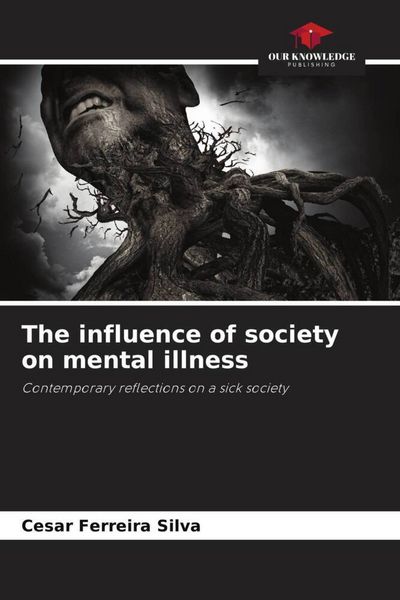 Produktbild: The influence of society on mental illness