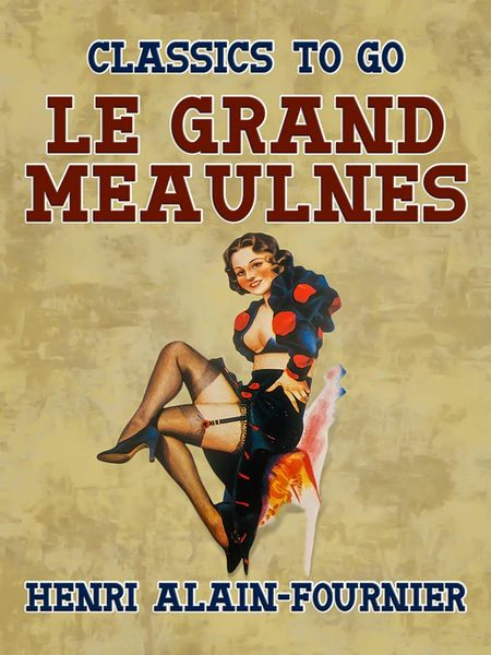 Produktbild: Le Grand Meaulnes