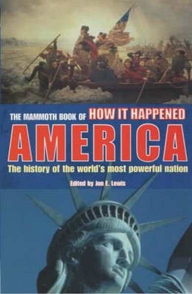 Produktbild: The Mammoth Book of How it Happened - America