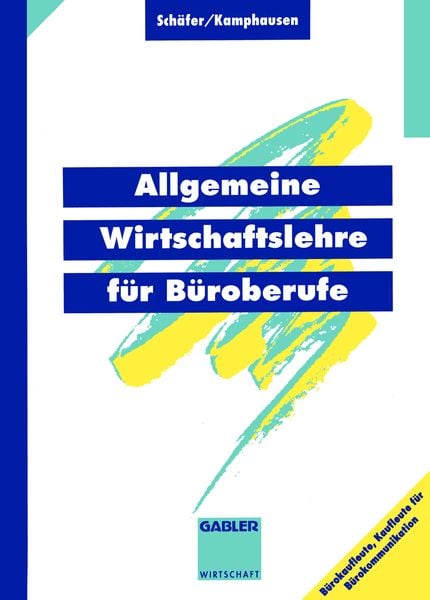 Produktbild: Allgemeine Wirtschaftslehre f&uuml;r B&uuml;roberufe