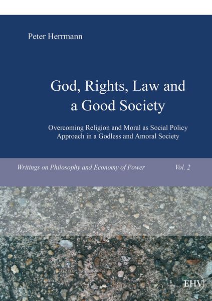 Produktbild: God, Rights, Law and a Good Society