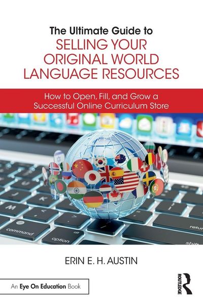 Produktbild: The Ultimate Guide to Selling Your Original World Language Resources