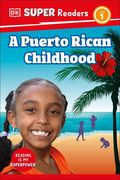 Produktbild: Dk: DK Super Readers Level 1 a Puerto Rican Childhood
