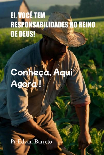 Produktbild: Ei, Voc&ecirc; Tem Responsabilidades No Reino De Deus!