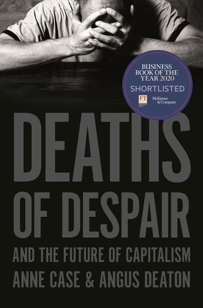 Produktbild: Deaths of Despair and the Future of Capitalism