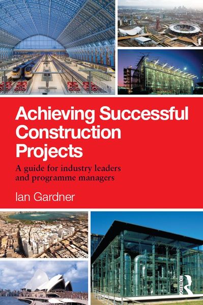 Produktbild: Achieving Successful Construction Projects