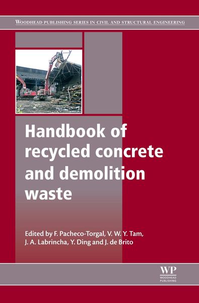 Produktbild: Handbook of Recycled Concrete and Demolition Waste
