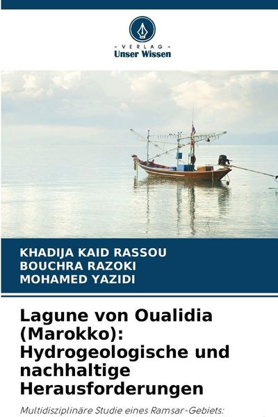 Produktbild: Lagune von Oualidia (Marokko): Hydrogeologische und nachhaltige Herausforderungen