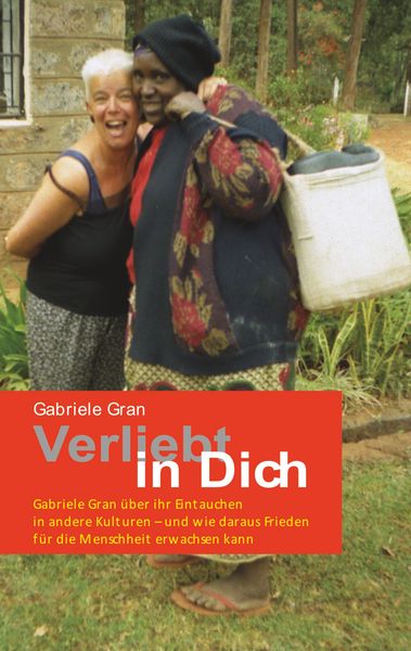 Verliebt in Dich, Taschenbuch von Gabriele Gran, BoD – Books on Demand, 9783752888058