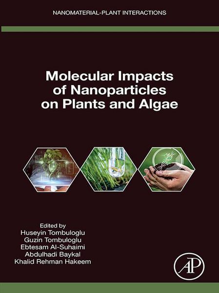 Produktbild: Molecular Impacts of Nanoparticles on Plants and Algae