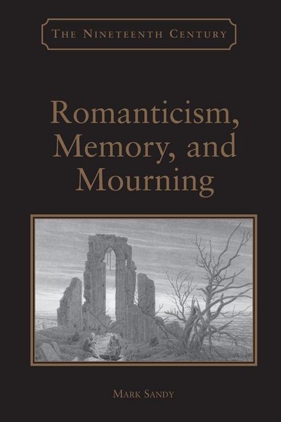 Produktbild: Romanticism, Memory, and Mourning
