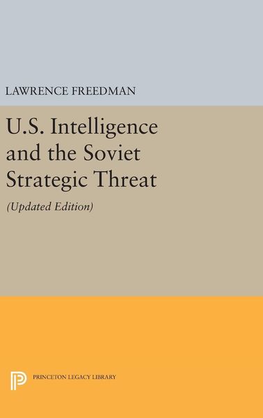 Produktbild: U.S. Intelligence and the Soviet Strategic Threat