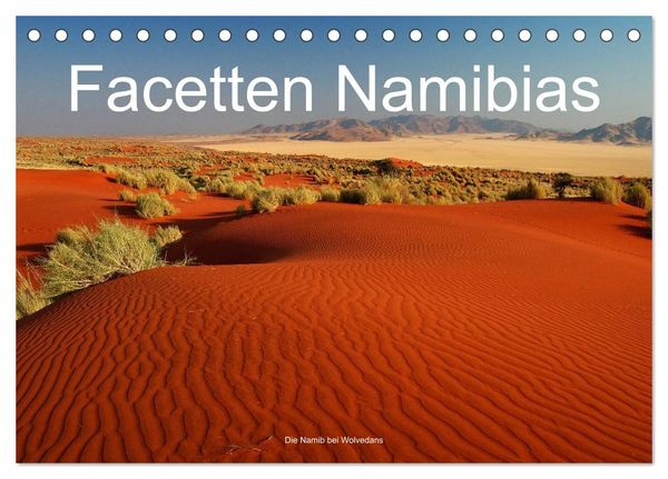 Facetten Namibias (Tischkalender 2024 DIN A5 quer), CALVENDO Monatskalender