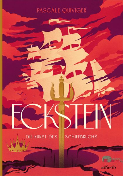 Eckstein, Gebundene Ausgabe von Pascale Quiviger, Atlantis Kinderbuch