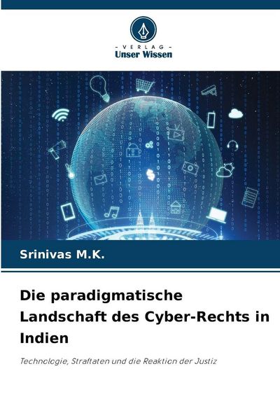 Produktbild: Die paradigmatische Landschaft des Cyber-Rechts in Indien
