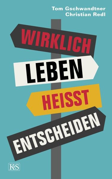 Produktbild: Wirklich leben hei&szlig;t entscheiden