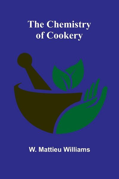 Produktbild: The Chemistry of Cookery