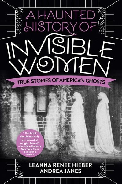 Produktbild: A Haunted History of Invisible Women