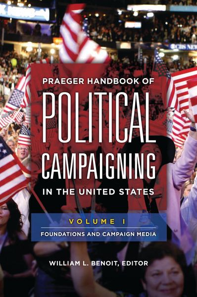 Produktbild: Praeger Handbook of Political Campaigning in the United States