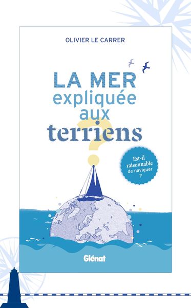 Produktbild: La mer expliqu&eacute;e aux terriens