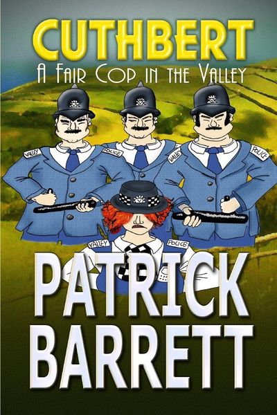 Produktbild: A Fair Cop in the Valley (Cuthbert Book 9)