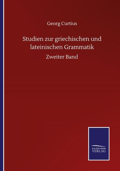 Produktbild: Studien zur griechischen und lateinischen Grammatik