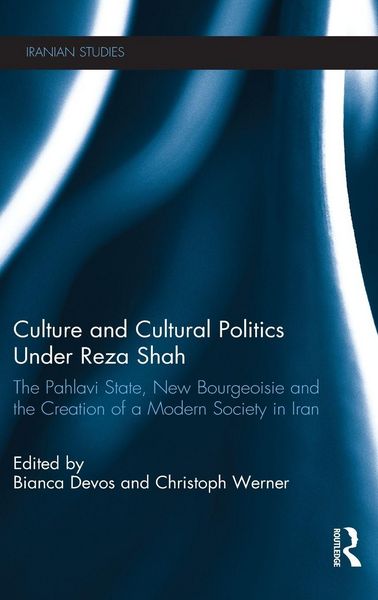 Produktbild: Culture and Cultural Politics Under Reza Shah