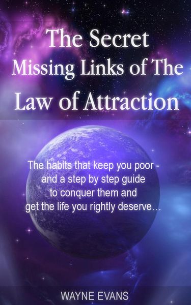 Produktbild: The Secret Missing Links of The Law of Attraction: (Law of Attraction Book 1)