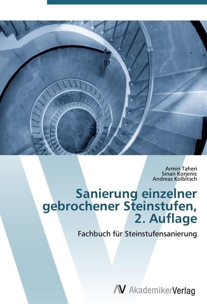 Produktbild: Sanierung einzelner gebrochener Steinstufen, 2. Auflage