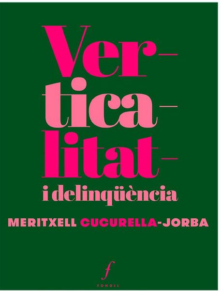 Produktbild: Verticalitat i delinq&uuml;&egrave;ncia