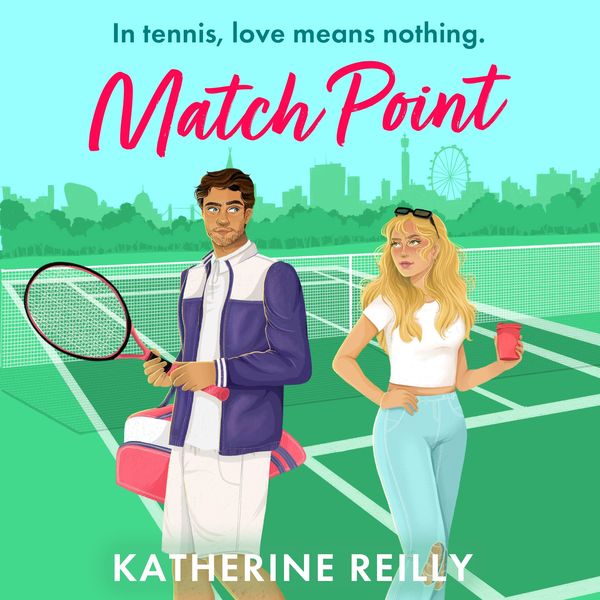 Match Point - Katherine Reilly, Audio, 9781035911691
