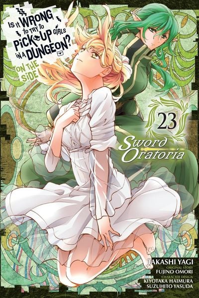 Produktbild: Is It Wrong to Try to Pick Up Girls in a Dungeon? On the Side: Sword Oratoria, Vol. 23 (manga)