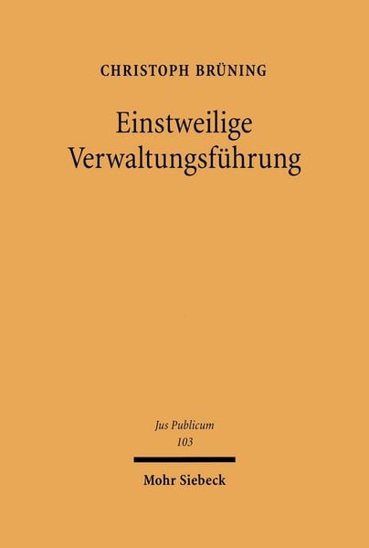 Produktbild: Einstweilige Verwaltungsf&uuml;hrung