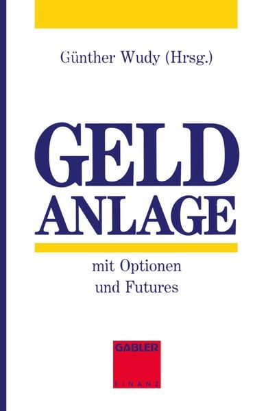 Produktbild: Geldanlage mit Optionen und Futures