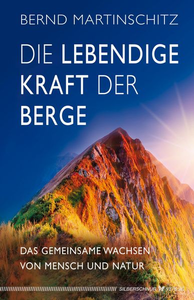 Produktbild: Die lebendige Kraft der Berge