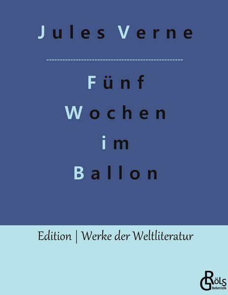Produktbild: F&uuml;nf Wochen im Ballon
